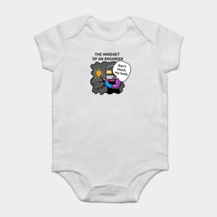 TTHE MINDSET  OF AN ENGINEER, Do not touch  my tools Baby Bodysuit